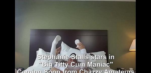  Big Titty Cum Maniac starring Stephanie Stalls